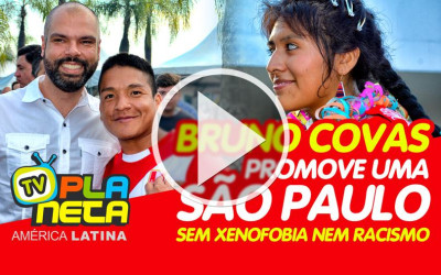 Bruno Covas afirma que na cidade de São Paulo não existe espaço para a xenofobia nem o racismo
