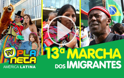 13ª Marcha dos Imigrantes e Refugiados 2019