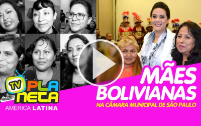 Mães bolivianas festejam seu dia na Câmara Municipal de São Paulo