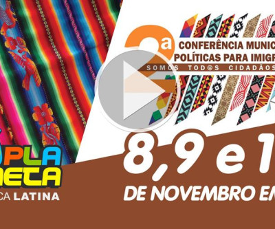 2ª Conferência Municipal para Imigrantes da cidade de São Paulo