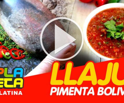 Como preparar uma deliciosa LLAJUA boliviana