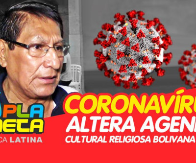 Coronavírus altera agenda cultural religiosa boliviana no Brasil