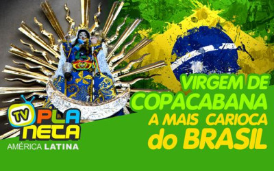 A Virgem de Copacabana, a Mais Carioca do Brasil!