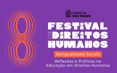 Prefeitura promove a 8ª Edição do Festival dos Direitos Humanos