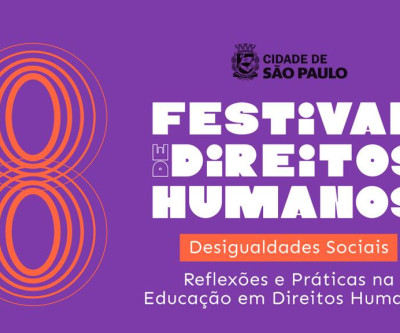 Prefeitura promove a 8ª Edição do Festival dos Direitos Humanos