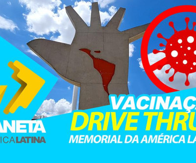 Memorial da América Latina reabre drive-thru para vacinação contra a Covid-19, com atendimento também para pessoas a pé