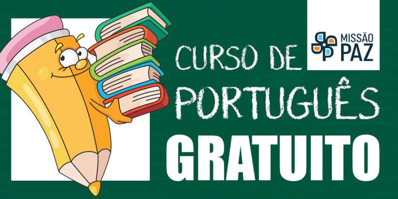 Curso gratuito de Português para imigrantes - Missão Paz