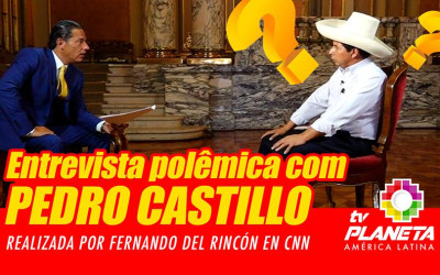 Reações do Congresso peruano trás entrevista do presidente Pedro Castillo para CNN