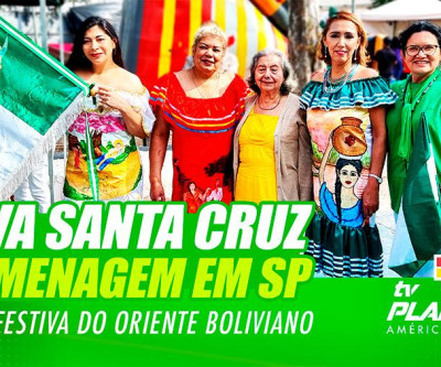 212º Aniversário de Santa Cruz na Praça Kantuta em São Paulo