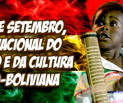 23 de setembro, Dia Nacional do Povo e da Cultura Afro-Boliviana