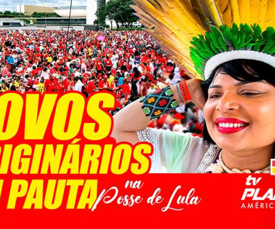 Pauta indígena feminista em meio a posse do presidente Lula da Silva