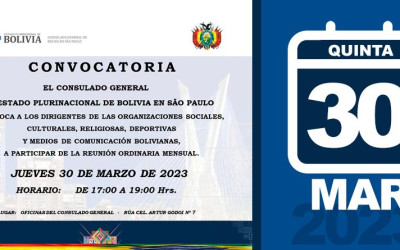 Convocatória para reunião ordinária do Consulado Boliviano em SP - 30/-3/23