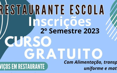 Cursos gratuitos: Restaurante Escola - 2º Semestre 2023