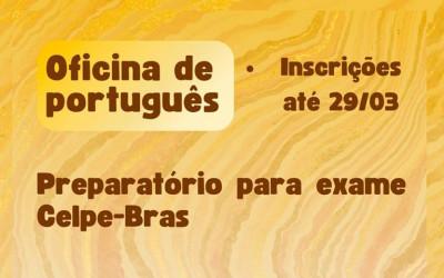 Oficiana de Português: Oportunidade para quem pretende fazer a prova CELPE-BRAS.