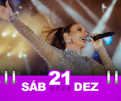Ivete Sangalo, mega turnê A FESTA: São Paulo - Allianz Parque - (21 de dezembro de 2024)