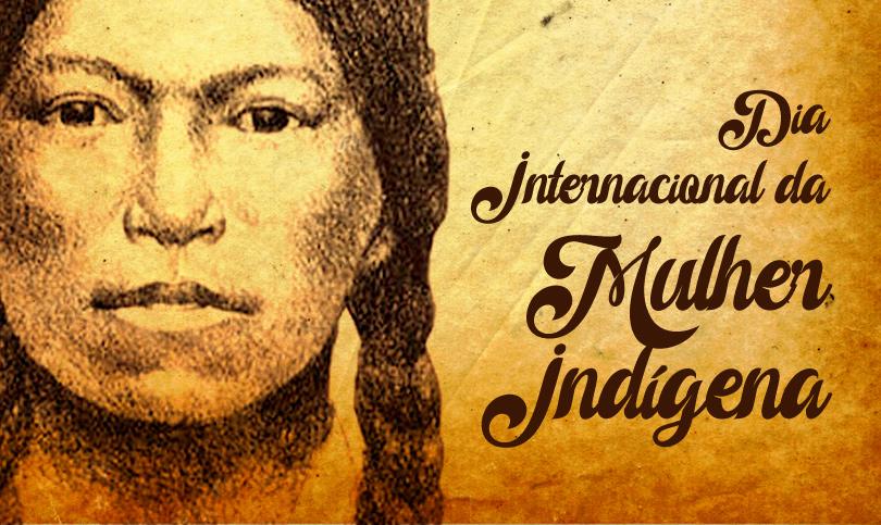 Dia Internacional da Mulher Indígena