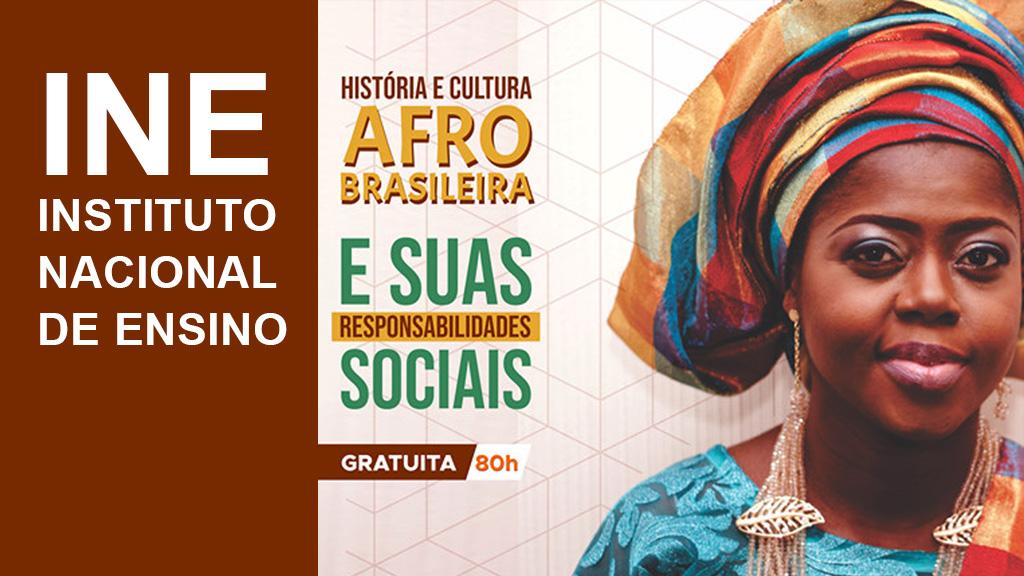 Curso de Capacitação em História e Cultura Afro-brasileira e suas Responsabilidades Sociais. 
