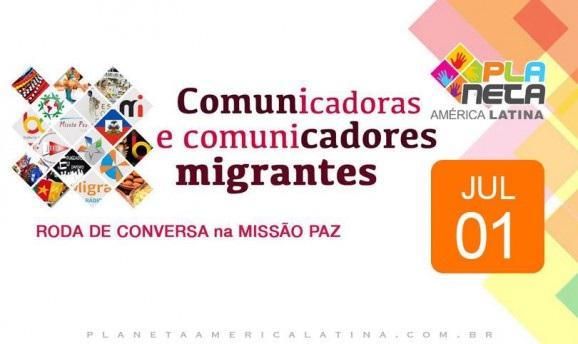 Roda de Conversa Comunicadoras e Comunicadores Migrantes