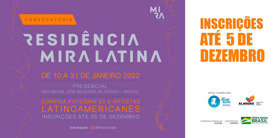 Residência Mira Latina, de 10 a 31 de janeiro de 2022