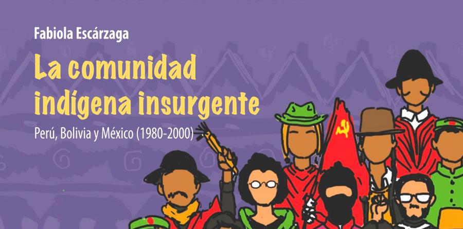 A comunidade indígena insurgente Peru, Bolívia e México (1980 - 2000)