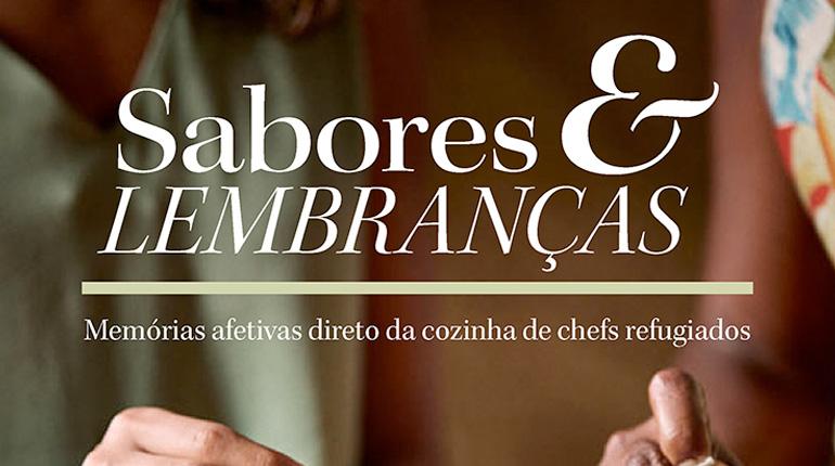 Livro gratuito apresenta receitas típicas criadas por chefs refugiados em parceria com renomados chefs brasileiros