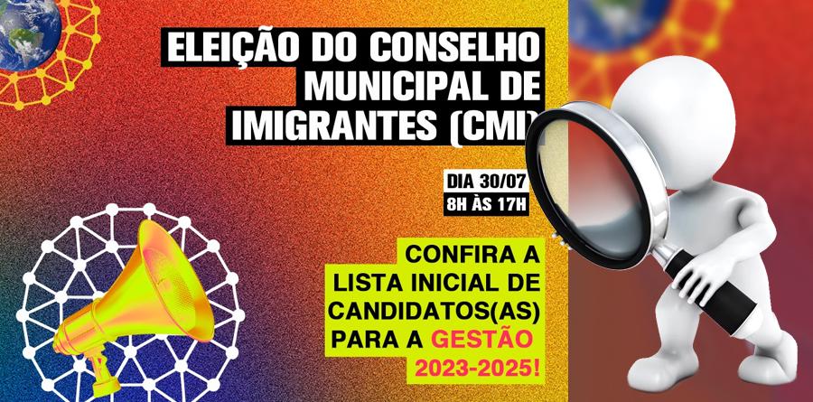 Confira os Candidatos da Eleição para o Conselho Municipal de Imigrantes (CMI)